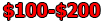 100 to 200 Dollar Items!